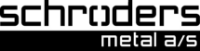 SCHRØDERS METAL A/S
